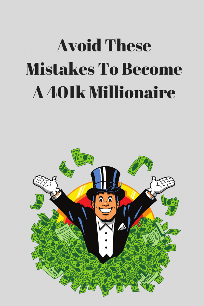 avoid-these-mistakes-to-become-a-401k-millionaire