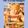 Ways To Eat Healthy On A Lean Budget