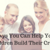 Ways You Can Help Your Children Build Their Credit